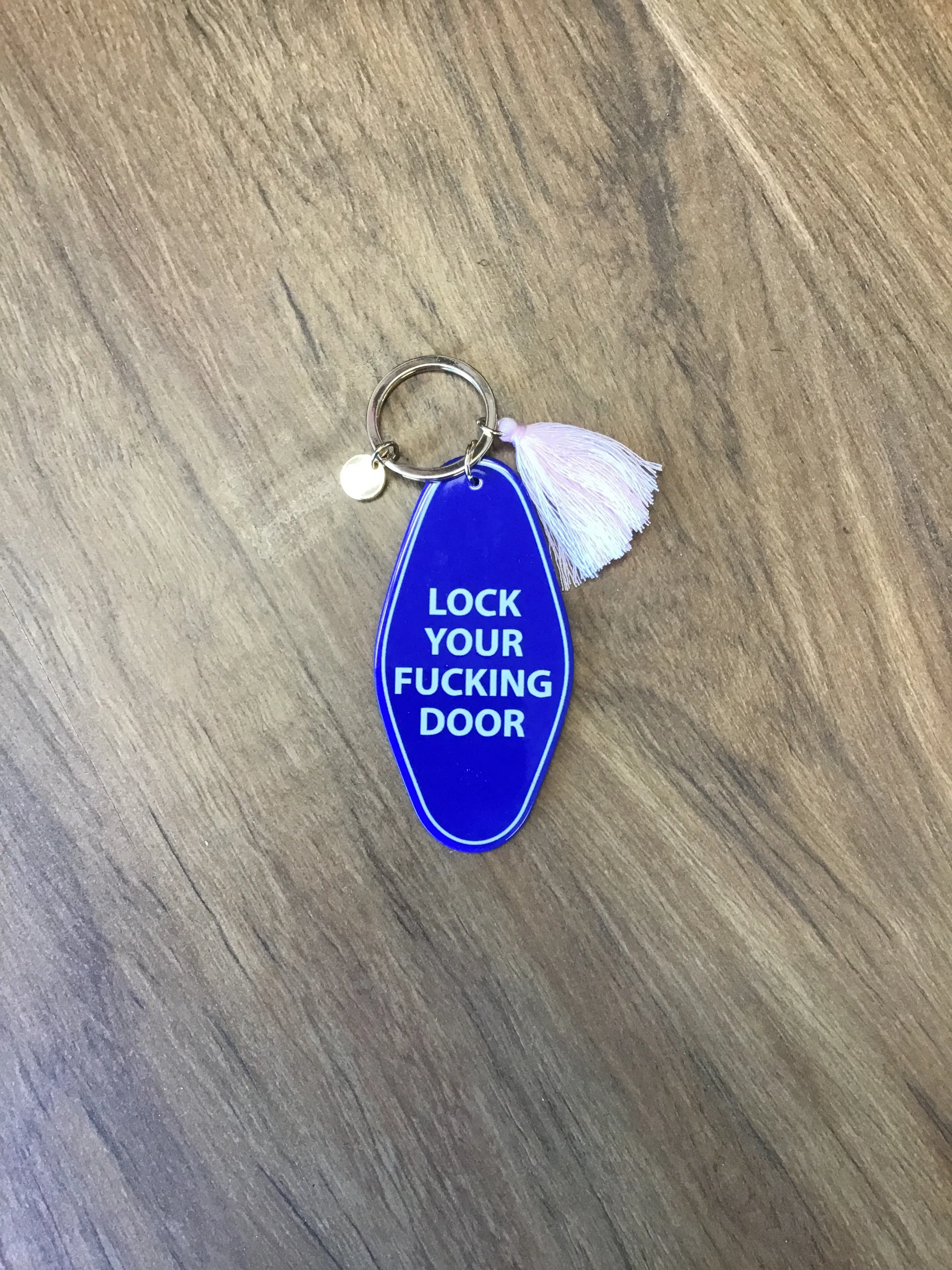 #624 Fun Keychain (Lock Your Fucking Door)