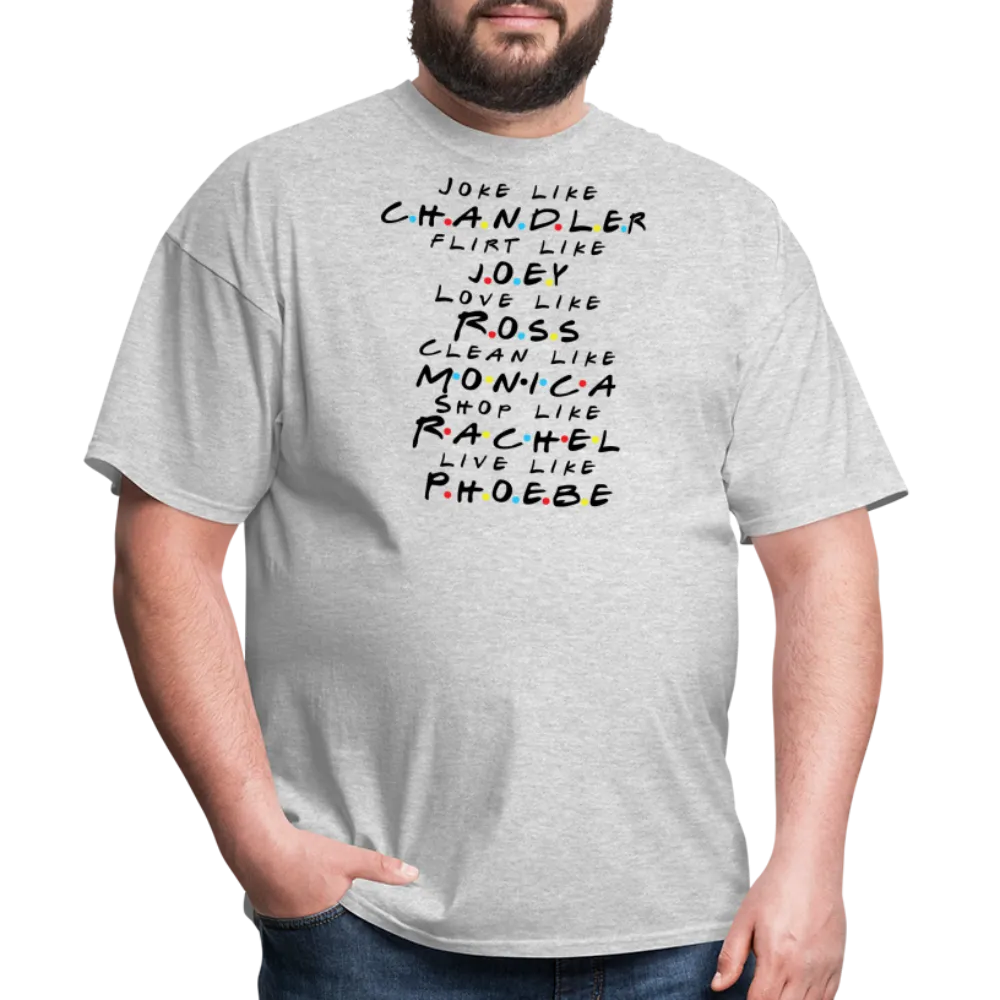 “Joke Like Chandler”-Unisex Classic T-Shirt