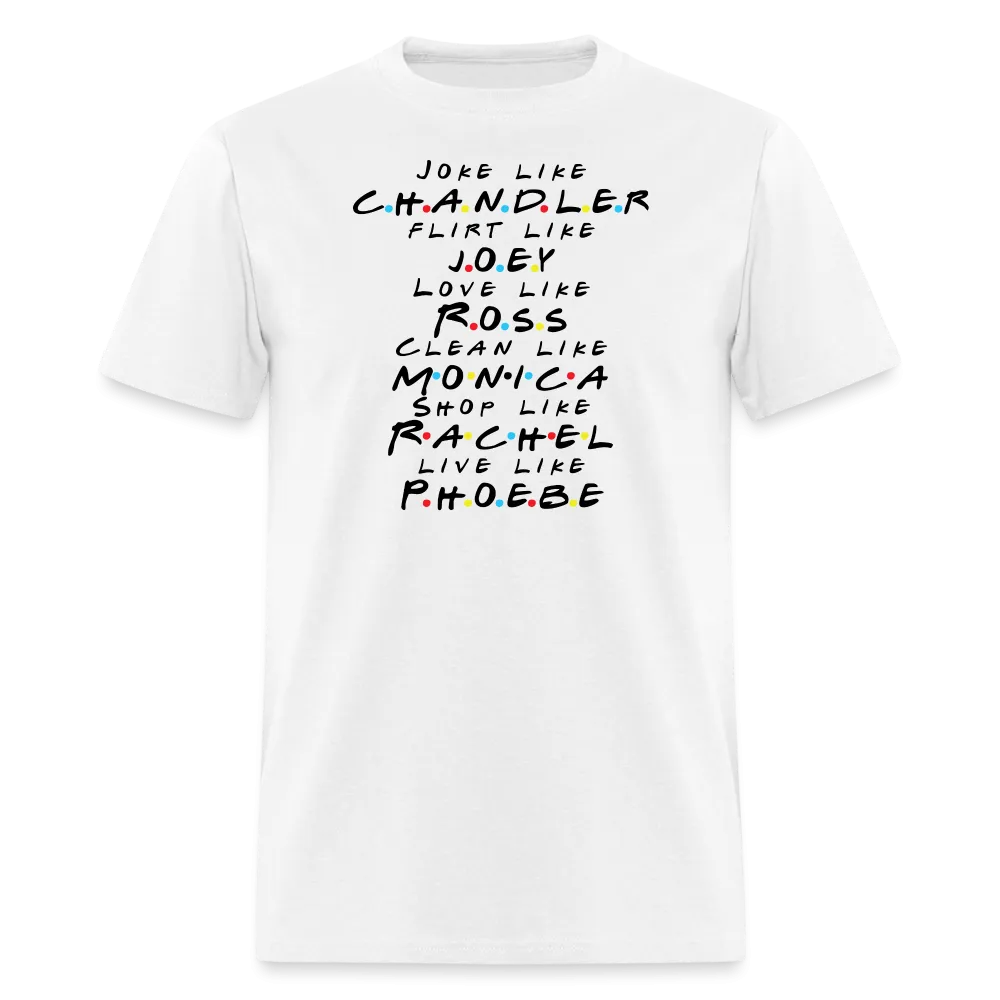 “Joke Like Chandler”-Unisex Classic T-Shirt