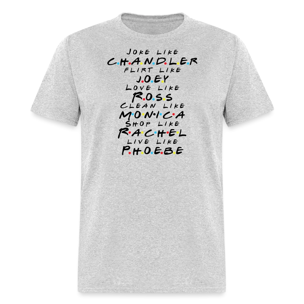 “Joke Like Chandler”-Unisex Classic T-Shirt